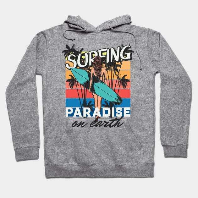 Surfing Paradise on Earth Hoodie by Golden Eagle Design Studio